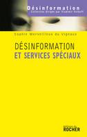 Désinformation et services spéciaux