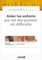 Aider les enfants qui ont des parents en difficulté, L'affreux problème de Manon Prunier