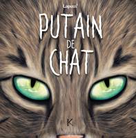 8, Putain de chat T08