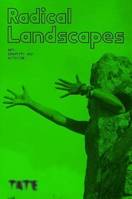 Radical Landscapes : Art, Identity and Activism /anglais