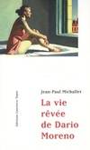 La vie rêvée de Dario Moreno