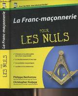 La franc-maconnerie pour les nuls