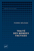 Traité des mondes factices