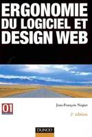 Ergonomie du logiciel et Design web Nogier, Jean-François