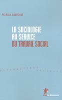 La sociologie au service du travail social