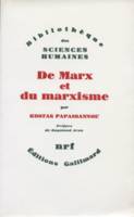 De Marx et du marxisme