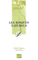 LES RISQUES NATURELS, la cindynique