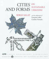 Cities and forms, On sustainable urbanism