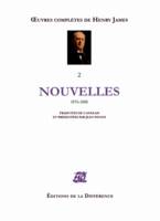 Œuvres complètes - Tome 2, Nouvelles 1876-1888