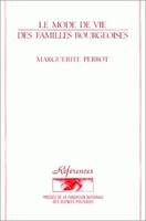 Le mode de vie des familles bourgeoises, 1873-1953, 2e édition
