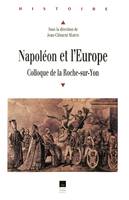 Napoléon et l'Europe, Colloque de La Roche-sur-Yon