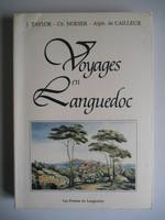 Voyages pittoresques et romantiques dans l'ancienne France . [Languedoc] ., [1], Voyages en Languedoc