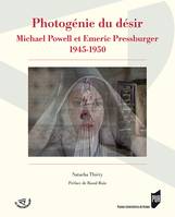 Photogénie du désir, Michael Powell et Emeric Pressburger 1945-1950