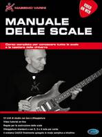 Manuale delle scale, Corso completo per conoscere tutte le scale e la tastiera della chitarra