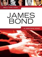 Really Easy Piano: James Bond, 16 Classic Theme Songs