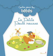 Contes pour les bébés, La petite poule rousse