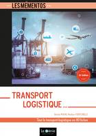 Transport Logistique, Tout le transport-logistique en 81 fiches