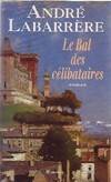 Le bal des célibataires, roman