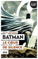 Batman, Le Coeur de Silence