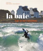 La baie, Surf en pays bigouden