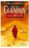 Guendun, l'enfant oublié du Tibet