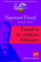 Oeuvres complètes / Sigmund Freud, Oeuvres complètes : psychanalyse, Freud et la création littéraire