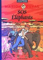 10, MARION DUVAL 10 SOS ELEPHANTS