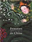 Femmes à l'époque des empereurs de Chine, biographies de femmes exemplaires de Xie Jin