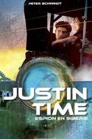 3, 3/JUSTIN TIME  - ESPION EN SIBERIE