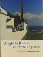 La Dame de pierres, roman