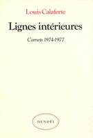 Lignes intérieures, (1974-1977)