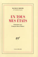 En tous mes états, Entretiens avec François Duret-Robert