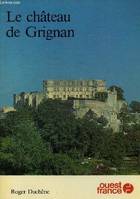 Le Château de Grignan