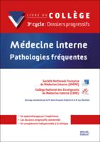 Médecine interne, pathologies fréquentes, Livre du collège