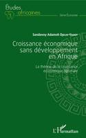 Croissance économique sans développement en Afrique, La théorie de la croissance économique optimale