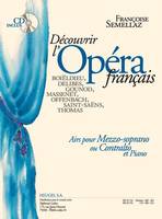 Decouvrir L'Opera Francais, Pour Mezzo Soprano Ou Contralto