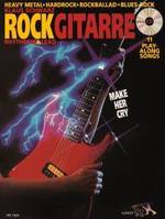 Rockgitarre: Make Her Cry, Make her cry - Rhythm & Lead / Heavy Metal - Hardrock - Rockballad - Blues-Rock. guitar.