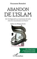 Abandon de l'islam, De l'irréligiosité au reniement de la foi chez les musulmans en france