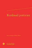 Rimbaud poéticien