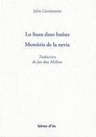 Lo suau daus buòus; Memòria de la nevia