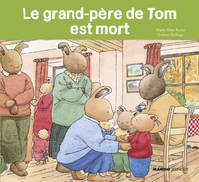 LE GRAND-PERE DE TOM EST MORT
