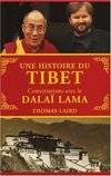 Une histoire du Tibet, conversations avec le Dalaï Lama