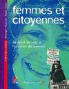 Femmes et citoyennes - Du droit de vote à l'exercice du pouv, du droit de vote à l'exercice du pouvoir