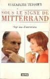 Sous le signe de Mitterrand