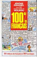 100 % français 55 millions de Français en 801 sondages