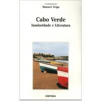 Cabo Verde - insularidade e literatura, insularidade e literatura