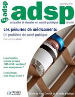 Les pénuries de médicaments : un problème de santé publique, n° 119 - septembre 2022