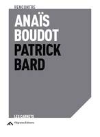 Anaïs Boudot Patrick Bard