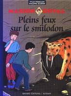 9, MARION DUVAL 9 PLEINS FEU SUR LE SMILODON