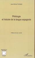 Philologie et histoire de la langue espagnole